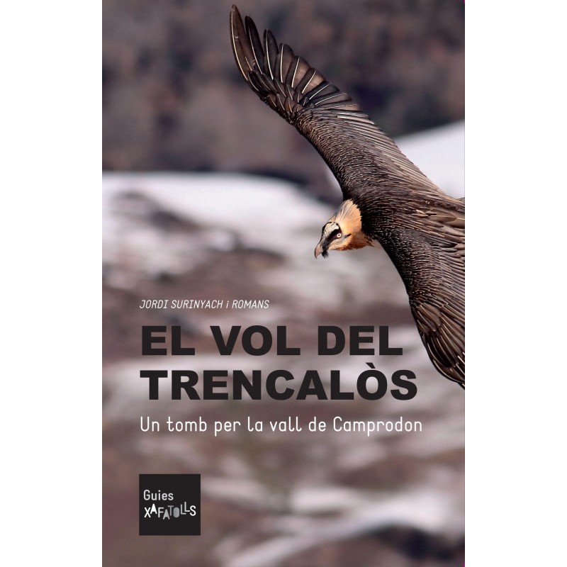 El vol del trencalòs